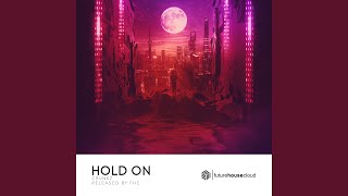 Hold On - Crunkz