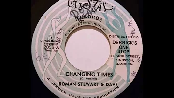 ROMAN STEWART & DAVE - Changing Times [1972]