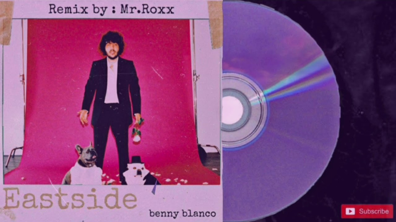 Obejrzyj Benny Blanco - Eastside ft. Halsey & Khalid (MrRoxx™Remix) w YouTube Obejrzyj Benny Blanco - Eastside ft. Halsey & Khalid (MrRoxx™Remix) w YouTube