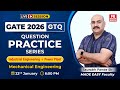 GATE 2026 ME | Industrial Engineering + Power Plant | Most Important Questions | GTQ Series