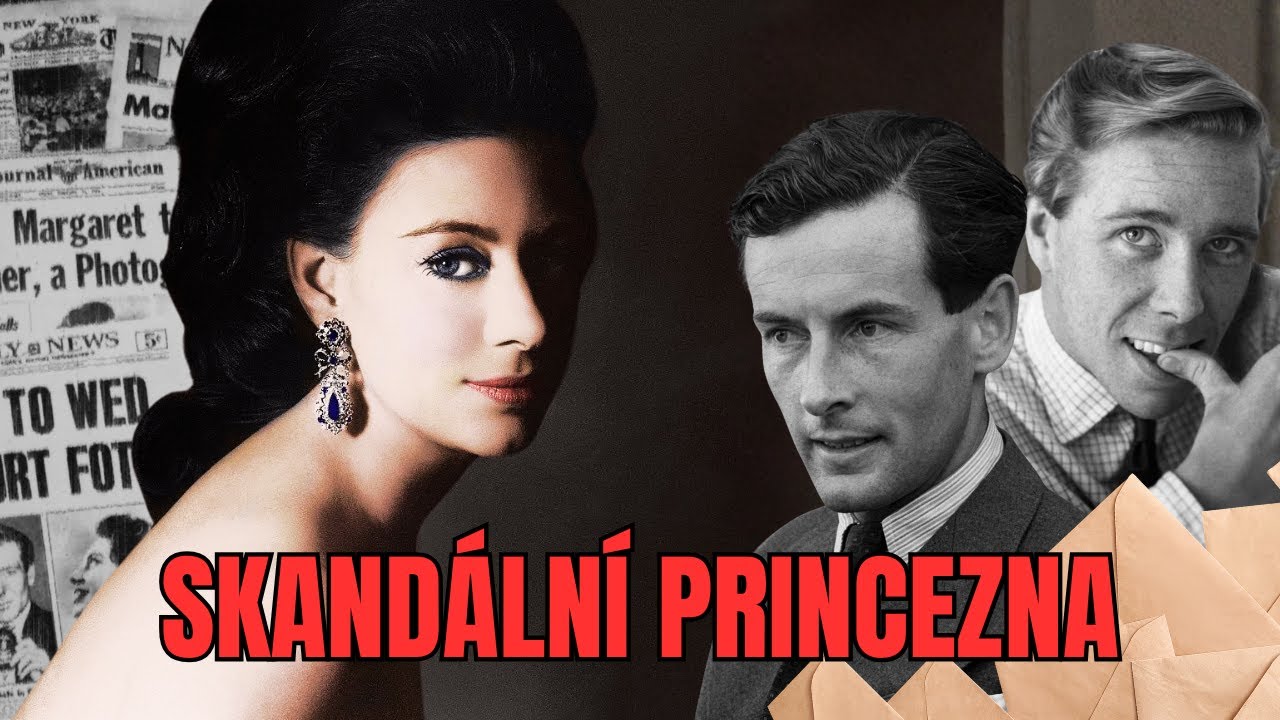 Princezna Margaret - Královnina skandální sestra
