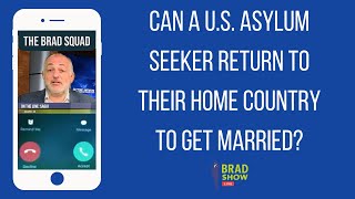 Can I Get Married In My Home Country If My Green Card Is Through Asylum?