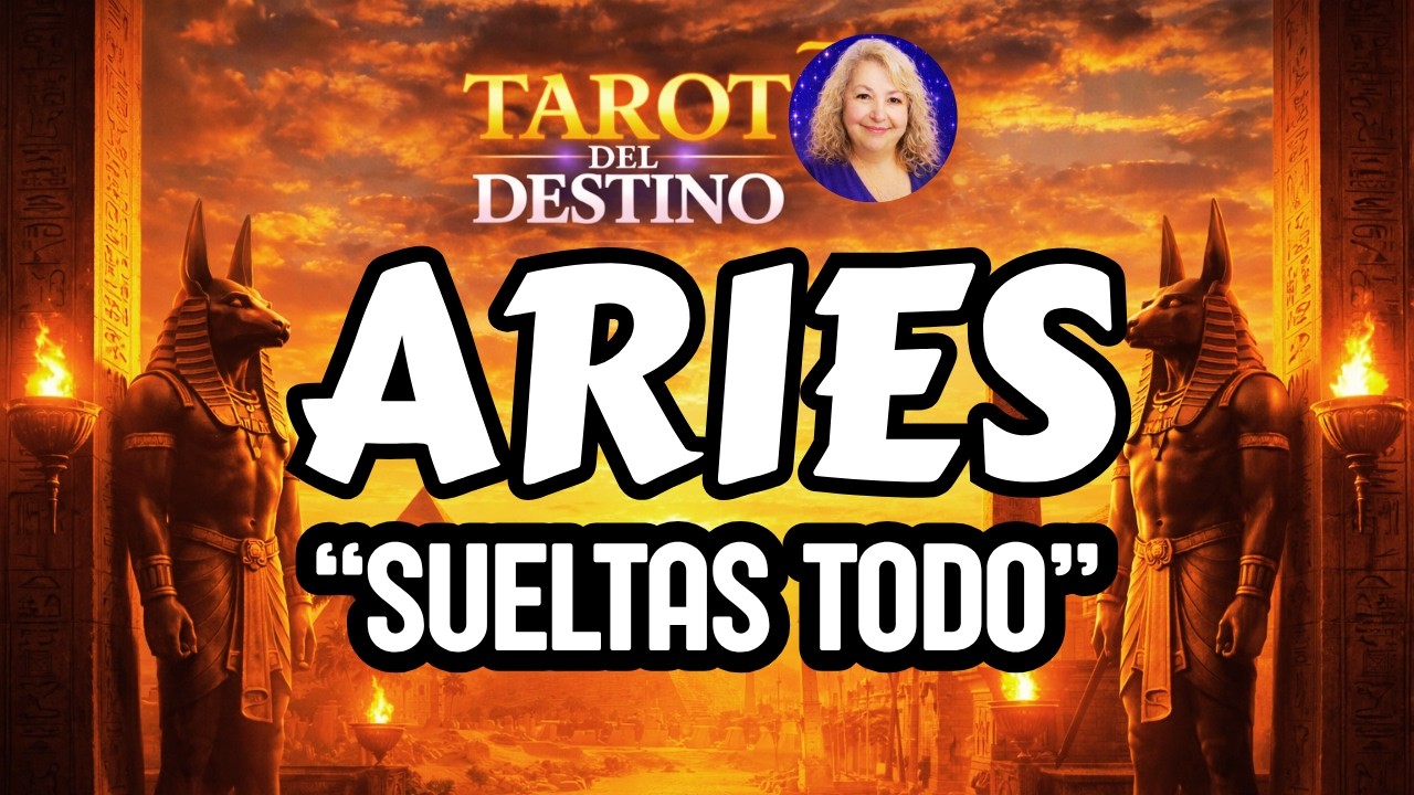 ARIES ♈ DEJAS TODO ATRÁS… Y TE ENFOCAS EN LO IMPORTANTE, MIRA | Tarot ...