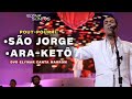 Elymar Santos - São Jorge / Ara-Ketô