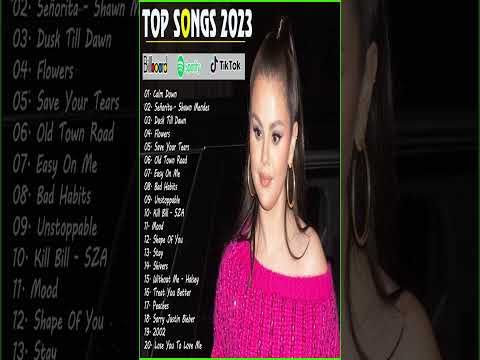 Best Pop Music Playlist 2023 - Miley Cyrus, Selena Gomez, The Weeknd, Adele, Maroon 5, Ed Sheeran