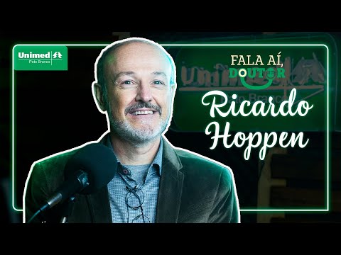 DR. RICARDO HOPPEN | Podcast Fala Aí, Doutor