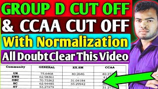 RRB GROUP D CCAA CUT OFF | RAILWAY GROUP D CUT OFF &amp; NORMALISATION SCORE | #groupdcutoff #rrbcutoff