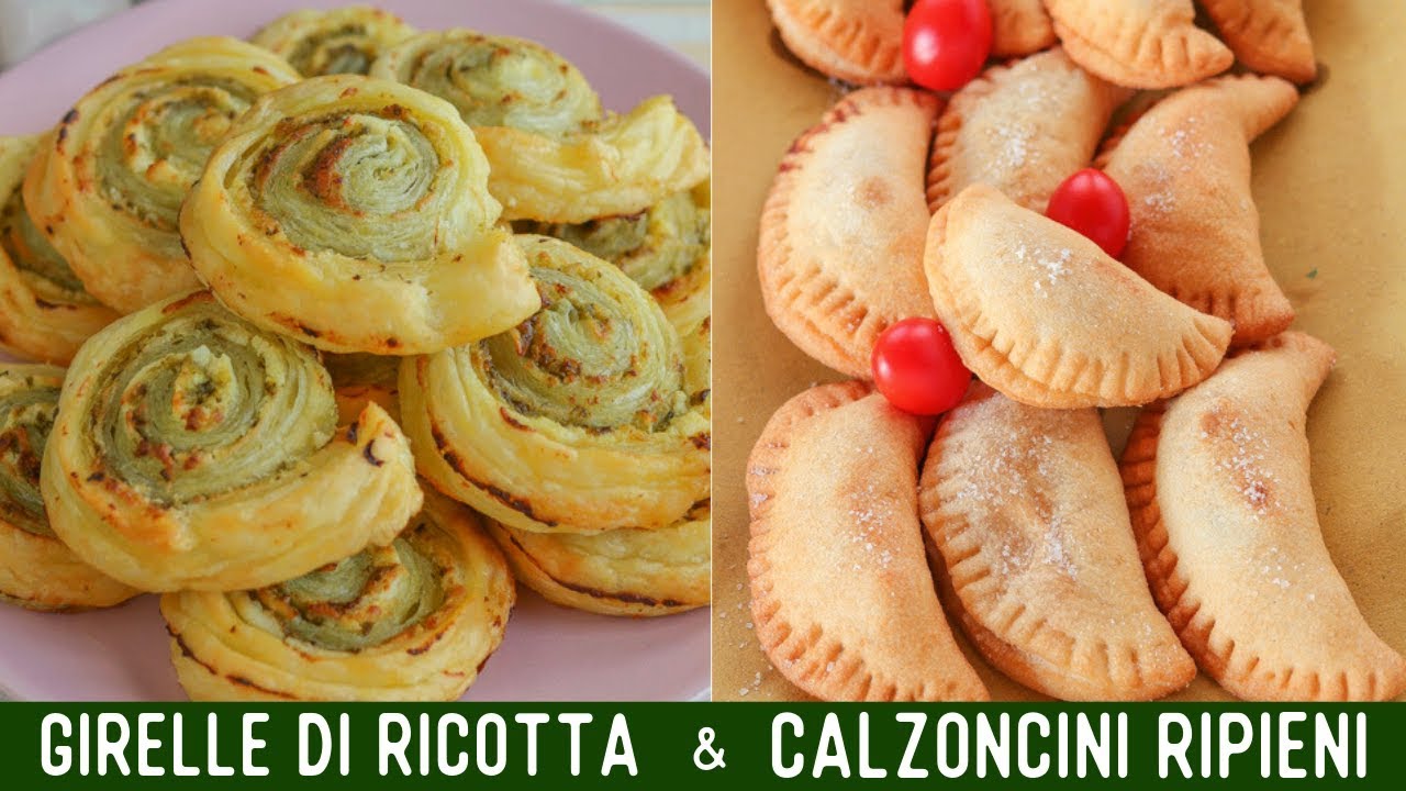 2 QUICK AND EASY BUFFET RECIPES Girelle and Calzoncini 