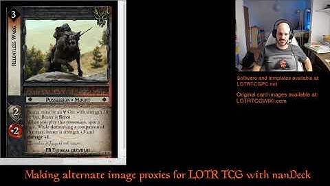 Making LOTR TCG proxy cards with nanDeck