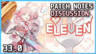 Eleven Ordered One Of The Best Patches Of All Time | Major Patch 0.33.0 Discussion