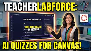 Create Canvas Assignments in Seconds with AI! 🚀 | Teacher Lab Force