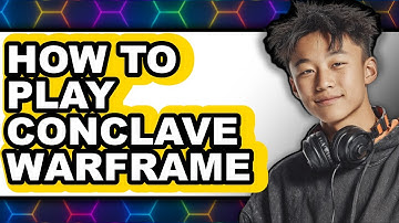 How To Play Conclave Warframe - Step By Step