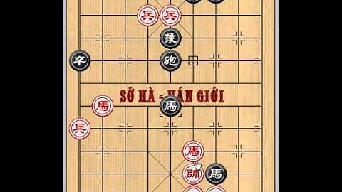 Cờ thế giang hồ chọn lọc Thế số 2 Bát man tiến bảo Part3 end