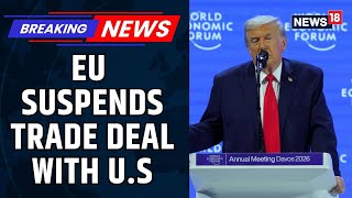 Download Lagu European Parliament Freezes US Trade Deal After President Trump’s Greenland Ultimatum | News18 MP3
