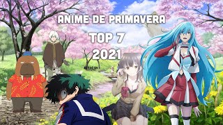 Top 7 mejores animes de primavera 2021