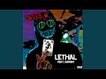 Lethal (feat. SAMIAM)