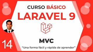 Curso Básico Laravel 9 | Modelo, Vista y Controlador , Clase 14 Curso Básico Laravel 9 | Modelo, Vista y Controlador , Clase 14