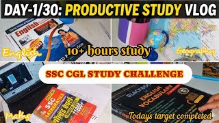 Day-1/30 SSC CGL Study Challenge🔥|10+ hours productive study|Woke up at 5:00 AM #diligentanjali #cgl
