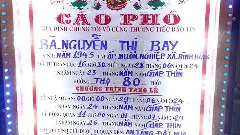 LỄ TANG BÀ : NGUYỄN THỊ BAY ẤP MUÔN NGHIỆP XÃ BÌNH ĐÔNG TP  GÒ CÔNG TIỀN GIANG