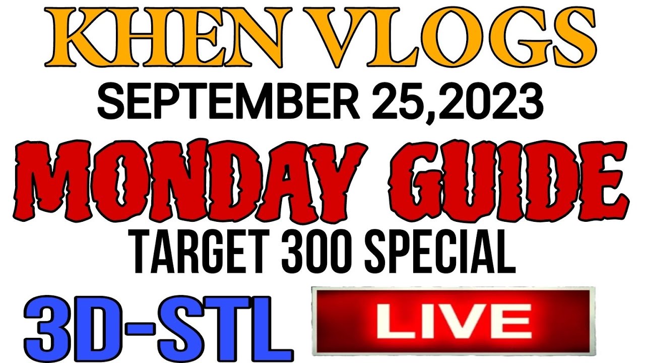 MONDAY GUIDE TARGET 300 SPECIAL 3D-DTL SEPTEMBER 25,2023 - YouTube