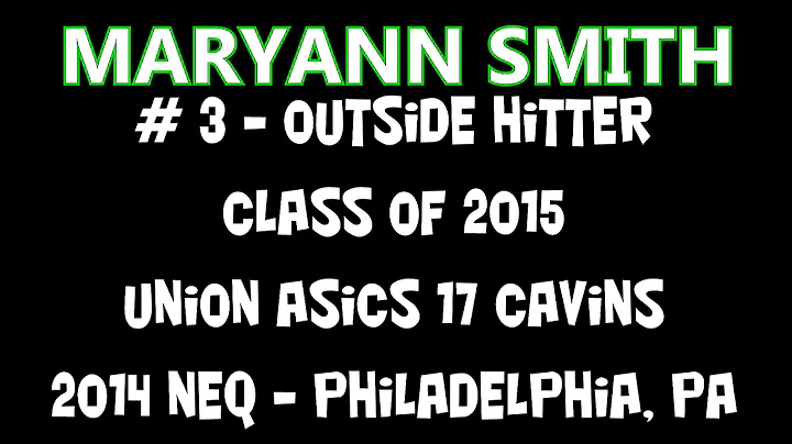 MaryAnn Smith 2014 NEQ Volleyball Video