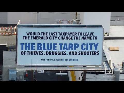 SEATTLE MAN PUTS UP BILLBOARD TO PUBLICLY SHAME MAYOR AND WOKE POLITICIANS