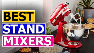 Best Stand Mixer Reviews 2024 - Stand Mixer