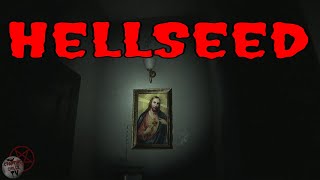 HellSeed - A Horrifying Experience - A Love/Hate