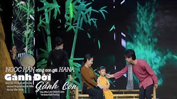 Gánh Đời Gánh Con - Ngọc Hân | Ca Khúc Độc Quyền Nói Về Cuộc Đời Ca Sĩ Ngọc Hân | Tác Giả - Sơn Hạ