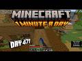 Minecraft - 1 minute a day - Day 471 - Barn Pillers