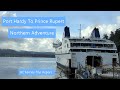 BC Ferries  - Port Hardy to Prince Rupert Ferry - Outside Cabin - Trip Report