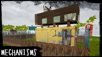 HELLO NEIGHBOR MOD KIT - MECHANISMS [FULL VERSION] - PART 4