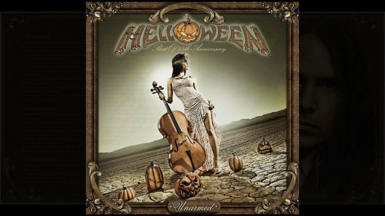 Helloween • Unarmed • Best Of 25th Anniversary (2010)