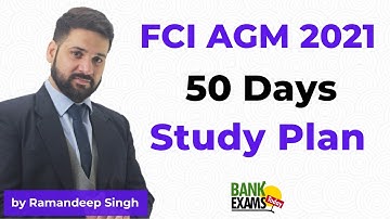 FCI AGM General Admin 2021 - 50 Days Study Plan