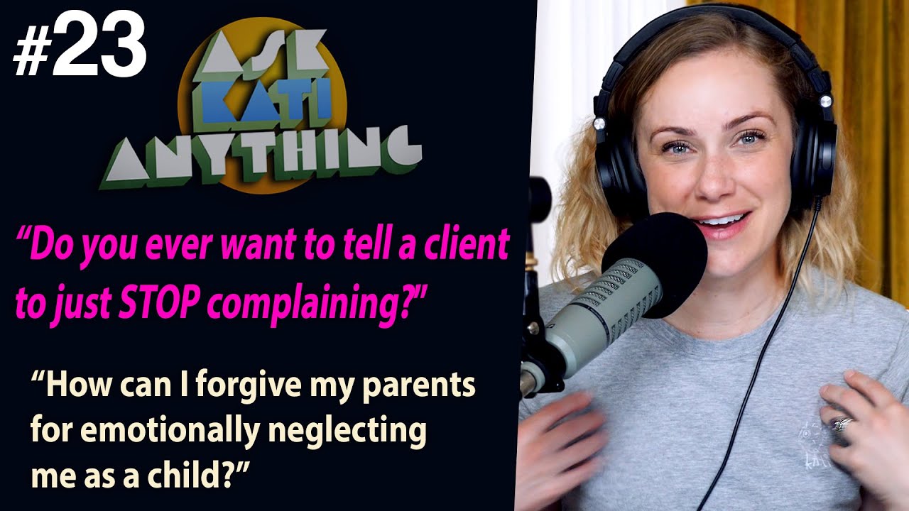 "Do you ever want to tell a client to just STOP complaining?" AKA23