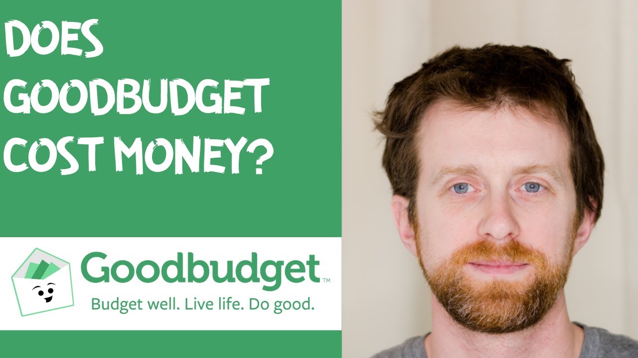 does-goodbudget-cost-money-youtube