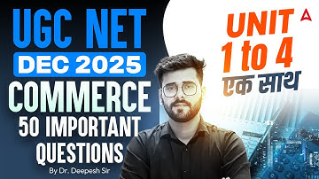 UGC NET Commerce | UGC NET Commerce Most Important 50 Questions By Deepesh Sir