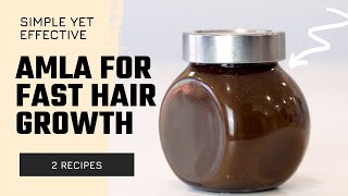 Amla for Hair Growth || Amla Oil