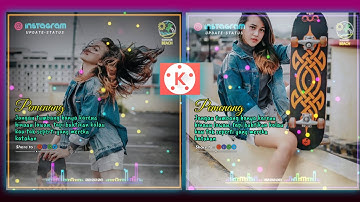 Tutorial Edit Video Quotes Transisi & Lirik Keren di KINEMASTER 🔥🔥