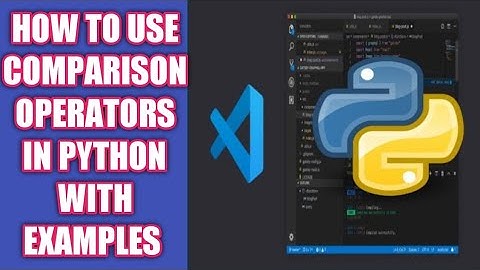 Master Python Comparison Operators | Step-by-Step Guide