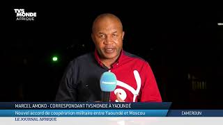 Cameroun : accord militaire entre Yaoundé et Moscou screenshot 5