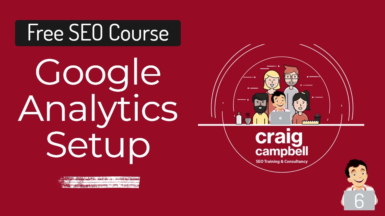 How to set Google Analytics up, Setting up your analytics - YouTube