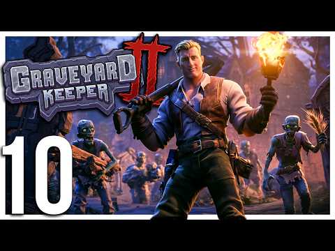 Graveyard Keeper 2 | Our First ZOMBIES | Part 10 |
