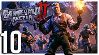 Graveyard Keeper 2 | Our First ZOMBIES | Part 10 |