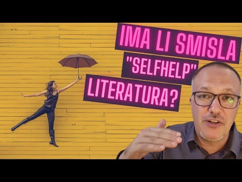 Ima li smisla "selfhelp" literatura? (S01-E21)