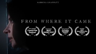 Watch From Where It Came Trailer