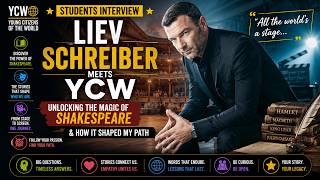 🎭 Liev Schreiber Meets YCW: Unlocking the Magic of Shakespeare & How It Shaped My Path 🎬✨