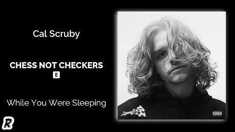 Cal Scruby - Chess Not Checkers