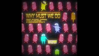 “Why Must We Do” Remake. By @Jakeneutron & @KittenSneeze #repo #coversong