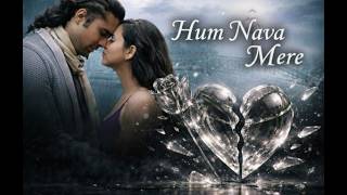 Hum Nava Mere  Slowed Trap Cover